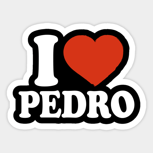 I Love Pedro Sticker by Saulene